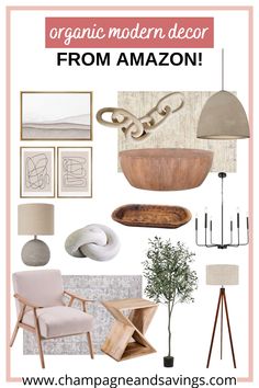 a collage of different items with the words organic modern decor from amazon on it