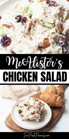 Text that says McAlister’s Chicken Salad above and below are images of chicken salad with pecans and craisins in it. Below the chicken salad is next to croissants. Costco Chicken Salad Recipe Copycat, Mcalisters Chicken Salad Recipe, Chicken Salad Copycat Recipes, Mcalisters Chicken Salad Sandwich Recipe, Mcalister’s Chicken Salad Recipe, Mcallister Chicken Salad Recipe, Mcallister's Chicken Salad, Arby’s Chicken Salad Recipe, Mcalisters Chicken Salad