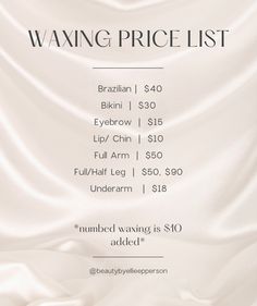 Waxing Price List Ideas, How To Start A Waxing Business, Waxing Supplies List, Wax Price List, Esthetician Facial Price List, Waxing Suite Decor, Esthetician Marketing Waxing, Esthetician Supply List