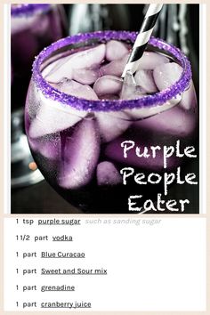 a purple drink with ice in it and the words purple people eater on top of it