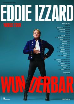 eddie izzard on the cover of his world tour poster for'wunderbar '