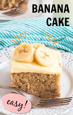 a slice of banana cake on a white plate with a fork and the words easy