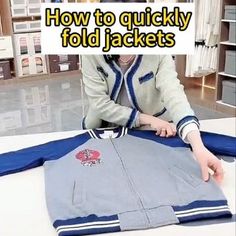 a woman sitting at a table with a jacket on it and the words how to quickly fold jackets