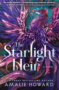 the starlight heir book cover with an image of a bird on it's back