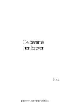 a white book cover with the words he became her forever