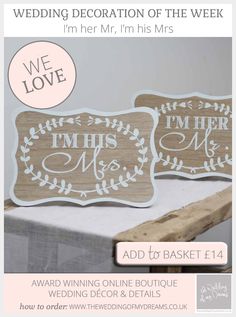 two wooden signs with the words i'm his and her on them, one is for