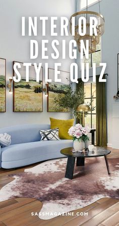 the interior design style quiz is here