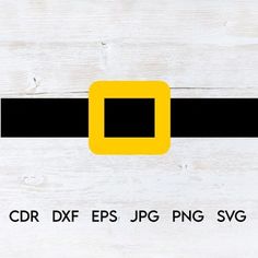 a black and yellow belt with the words cdr dxf epss jpg svg