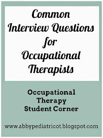 Occupational Therapy Schools, School Interview, Occupational Therapy Assistant, Common Interview Questions, Occupational Therapy Activities, Pediatric Occupational Therapy, Job Interview Questions, Student Resources, Hand Therapy