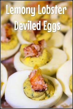 deviled eggs with lemony lobster deviled eggs