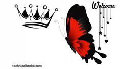 a black and red butterfly with a crown on it's back, next to a welcome sign