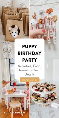 puppy birthday party activities, food, dessert and decor