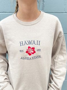 Hawaii Aloha State embroidered hoodie/crewneck 5x7 inch logo Crew Neck Hoodie With Embroidered Logo For College, Casual Crew Hoodie With Letter Embroidery, Casual Crew Neck Hoodie With Embroidered Graphics, Casual Crew Neck Hoodie With Letter Embroidery, Casual Hoodie With Embroidered Graphics And Crew Neck, Casual Hoodie With Embroidered Text For College, Collegiate Crew Sweatshirt With Embroidered Text, Embroidered Crew Neck Sweatshirt For College, College Crew Sweatshirt With Embroidered Logo