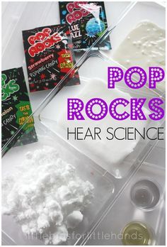 pop rocks are an easy science activity for kids to learn how to use them in the classroom