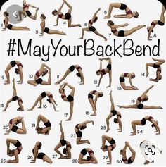 a woman doing yoga poses with the words'may your back bend'in front of her