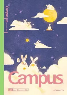 an advertisement for campus with rabbits in the sky