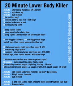 the 20 minute lower body killer workout plan is shown in blue and black, with instructions for