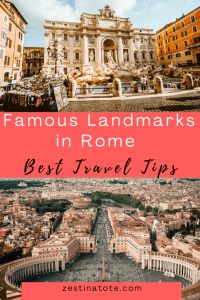 the famous landmarks in rome, italy with text overlay that reads famous landmarks in rome best travel tips