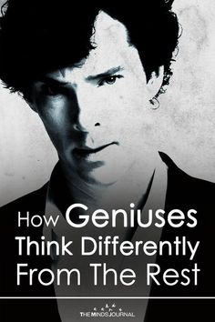 a man in a suit and tie with the words how geniuses think differently from the rest