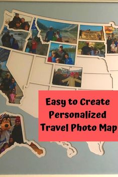 an easy to create personalized travel photo map with pictures on it and the words, easy to create personalized travel photo map