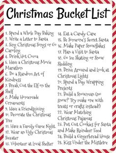 the christmas bucket list is shown in red and white striped paper with words on it