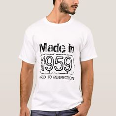 Vintage 1958 Aged to perfection t shirt for Birthdays. Personalizable age year. Customize text to make it a perfect gift. Grunge style present for men: brother, husband, uncle, grandpa etc. Cool distressed look design. Cute present idea for over the hill men. Funny Clothing, Cute Presents, Presents For Men, Funny Outfits, Aged To Perfection, Grunge Fashion, White Shop, Vintage Shirts, Vintage Men