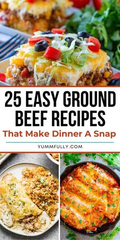 25 easy ground beef recipes that make dinner a snap