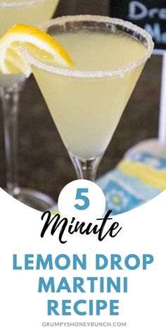 three lemon drop martinis with text overlay reading 5 minute lemon drop martini recipe