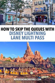 the disneyland lightening line and how to skip the queues with disney's land