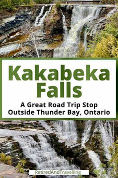 the cover of kakabekka falls, a great road trip stop outside thunder bay, ontario