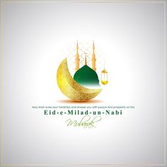 eid - e milad - un - nabi greeting card with crescent and mosque