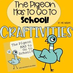 the pigeon has to go to school craftivitys