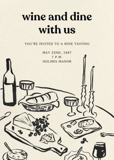 a wine and dine with us dinner party is in the middle of this card