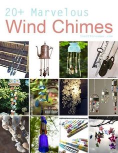 many different pictures with the words 20 + marvelous wind chimes written below them,