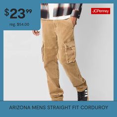 Upgrade your casual wardrobe to meet cooler temps with this pair of Arizona Jeans Co. men's corduroy cargo pants. Made from comfortable stretch-cotton, they have a button-zip fly, utility-style pocketing, and tapered legs. Team them with a t-shirt, and sneakers.Front Style: Flat FrontFeatures: Stretch FabricClosure Type: Button & ZipperFit: Straight FitPockets: 2 Front Slip Pockets, 2 Cargo Side Pockets, 2 Back Button PocketsRise: Mid RiseFiber Content: 98% Cotton, 2% SpandexFabric Description:… Pants Cargo, Arizona Jeans, Cargo Pant, Casual Wardrobe, Tapered Legs, Stretch Cotton, Cargo Pants, Stretch Fabric, Clothing And Shoes