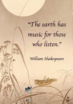 a quote from william shakespeare about the earth has music for those who listen to him