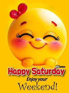 a yellow happy saturday card with a smiling face and red bow on it's head