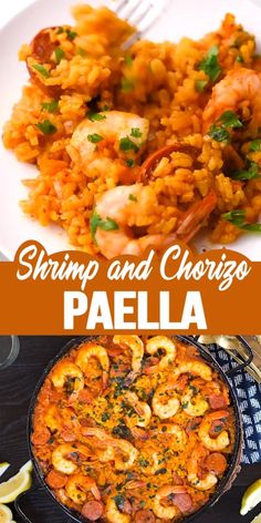 shrimp and chorizo paella is shown in this collage with the title, shrimp and chorizo paella