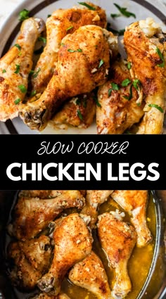 chicken legs are cooked in the slow cooker