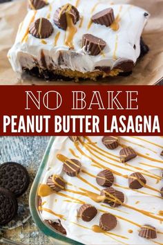 no bake peanut butter lasagna dessert with oreo cookies on the side