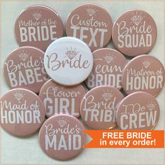 the bride pin is surrounded by pink buttons that say,'free bridal pin included