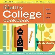 the healthy college cookbook is shown in front of an orange and yellow background with bookshelves