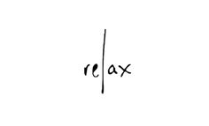 the word relax written in cursive writing on a white background with black ink