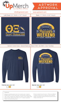 the front and back of a blue long sleeved shirt with yellow lettering on it