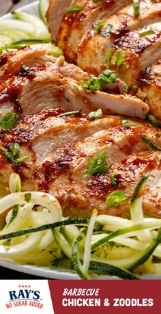 grilled chicken and zoodles on a platter with text that reads, barbecue chicken & zoodles