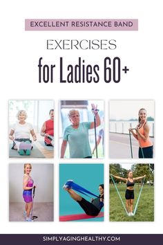 an exercise band for ladies with the title, exercises for ladies 60