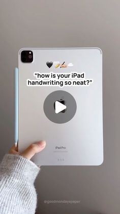 someone holding up an ipad with the text how is your ipad handwriting so neat?