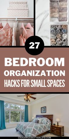 bedroom organization hacks for small spaces