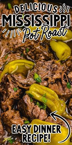 delicious and mississppi pot roast recipe with easy dinner ideas for busy nights