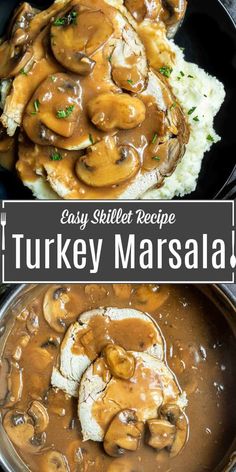 this easy skillet recipe is made with turkey marsala, mushrooms and gravy